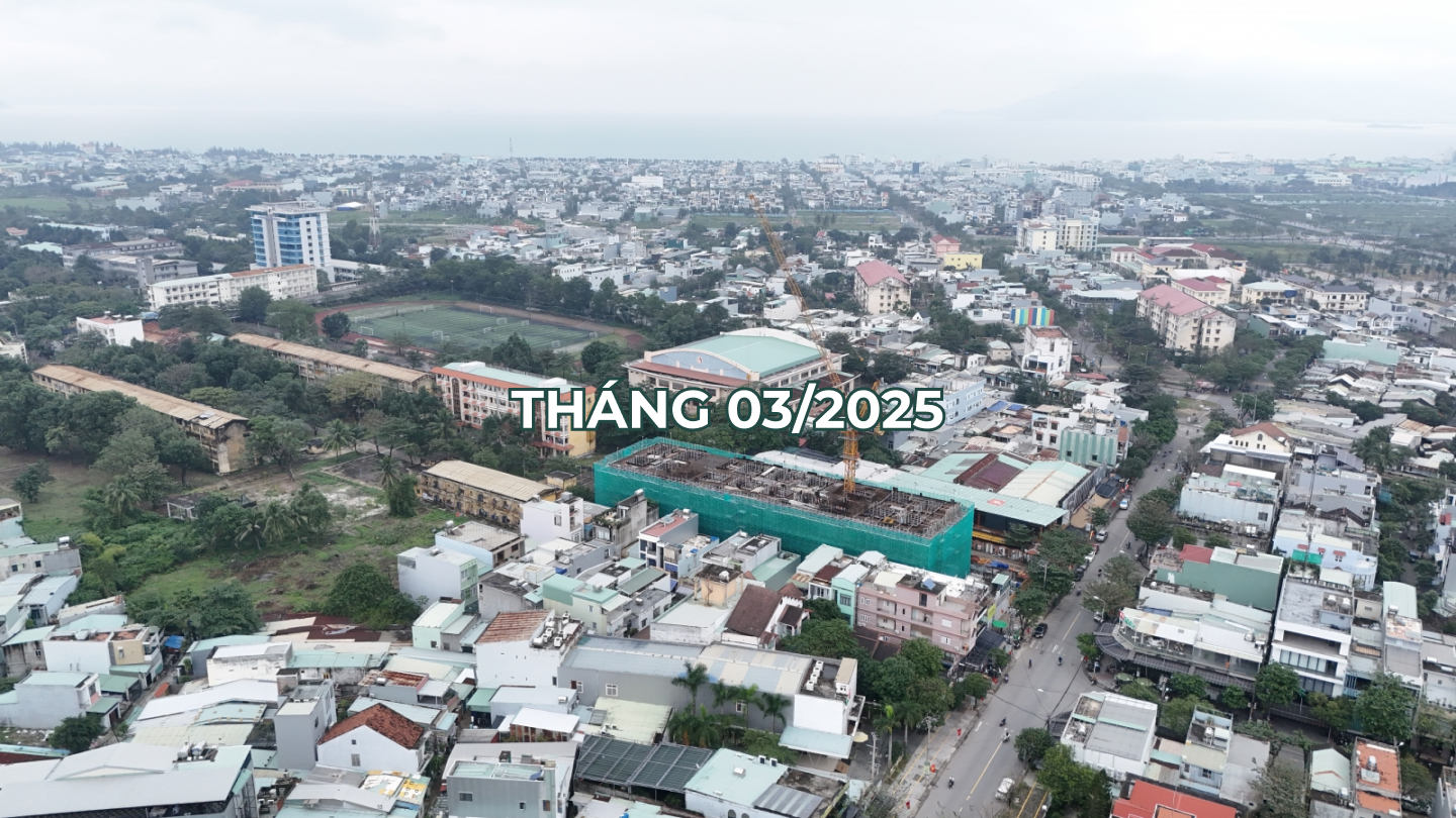 tiến độ dự án tháng 3 năm 2025 dự án căn hộ mia center point đà nẵng