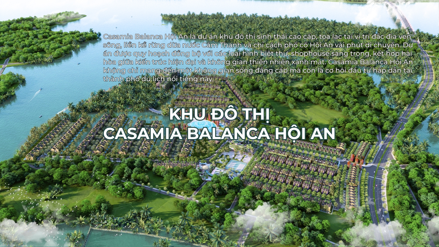 dự án casamia balanca hội an