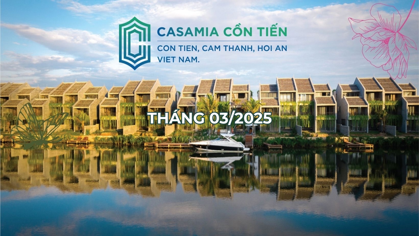 tiến độ tháng 3/2025 dự án casamia balanca hội an